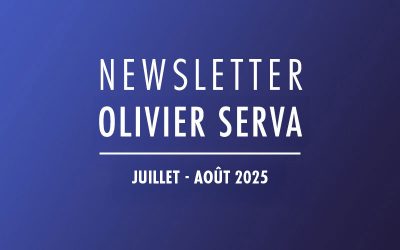 Newsletter Olivier Serva juillet aout 2025