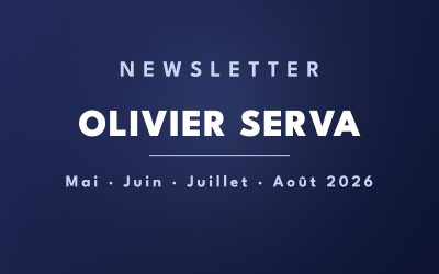 Newsletter Olivier Serva — mai, juin, juillet, août 2026